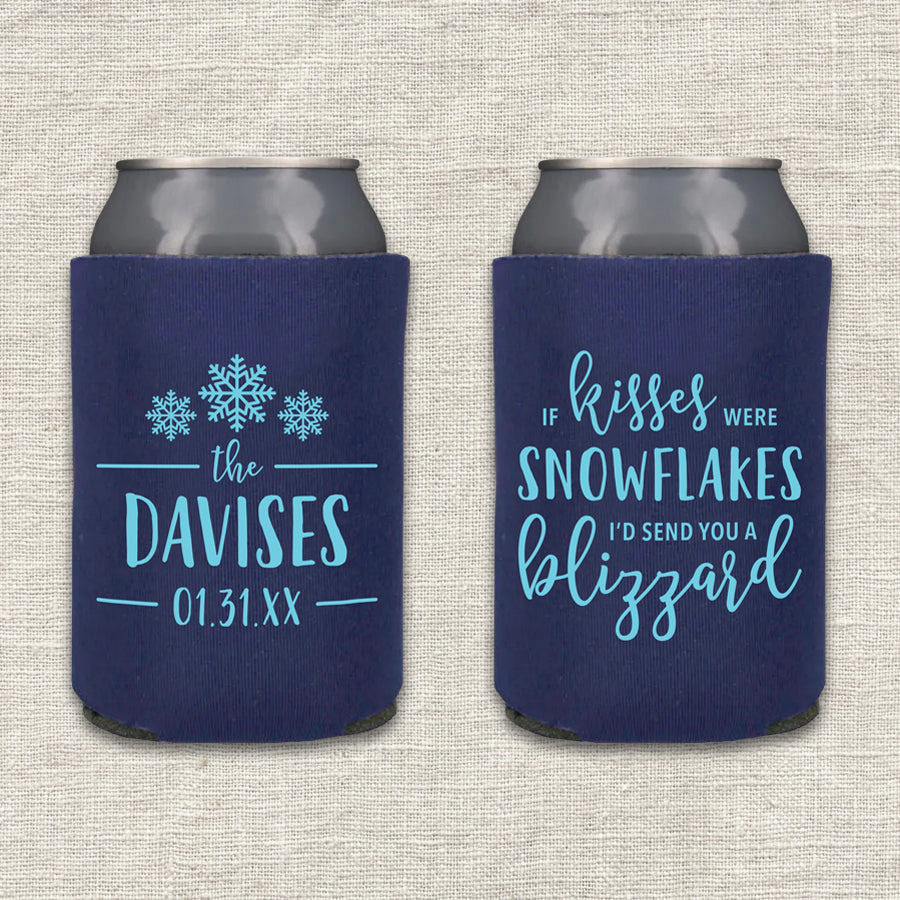 If Kisses Were Snowflakes I'd Send You A Blizzard Winter Wedding Koozie