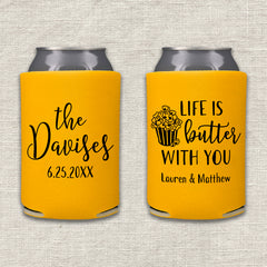 Life Is Butter With You Popcorn Wedding Koozie