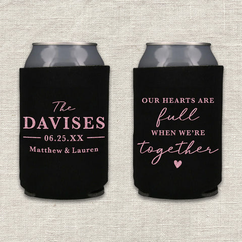 "Our Hearts Are Full" Can Cooler