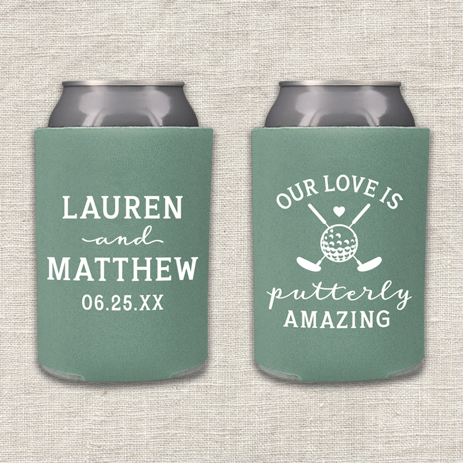 Our Love Is Putterly Amazing Golf Wedding Koozie