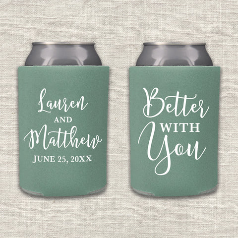 "Better With You" Can Cooler