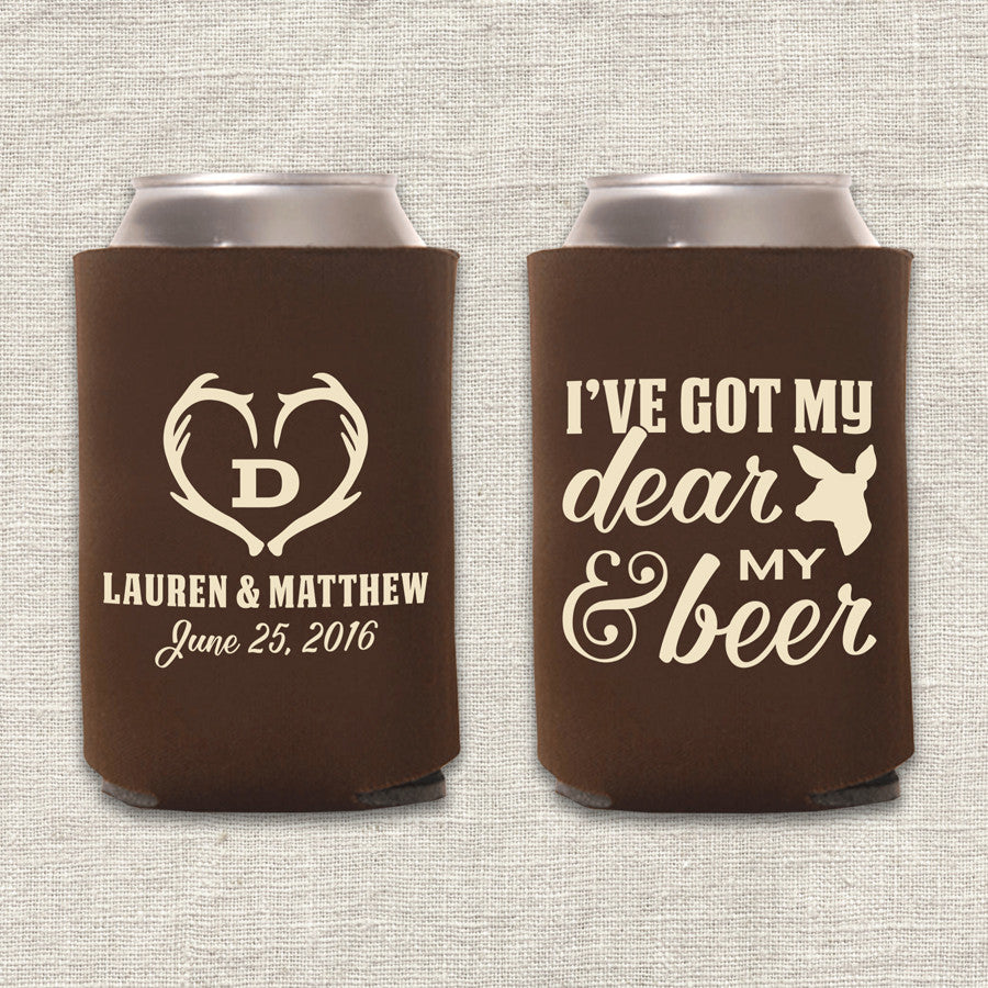 I've Got My Dear and My Beer Hunting Wedding Koozies