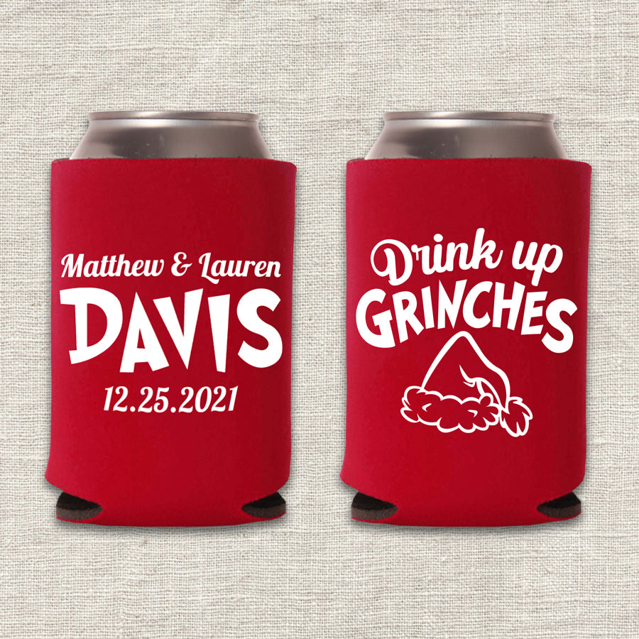 Drink Up Grinches Christmas Wedding Koozie