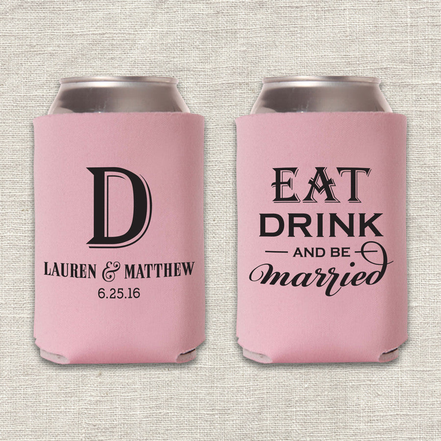 Eat, Drink & Be Married Wedding Koozie