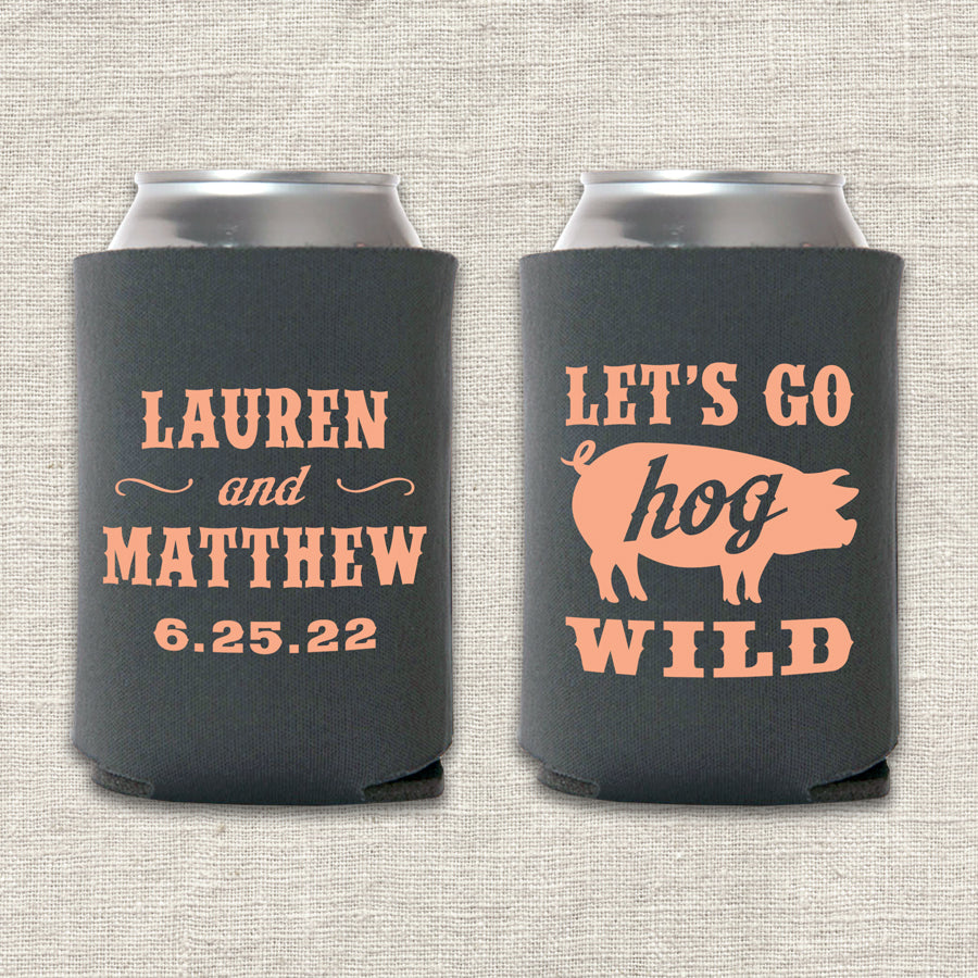 Let's Go Hog Wild Country Wedding Koozie