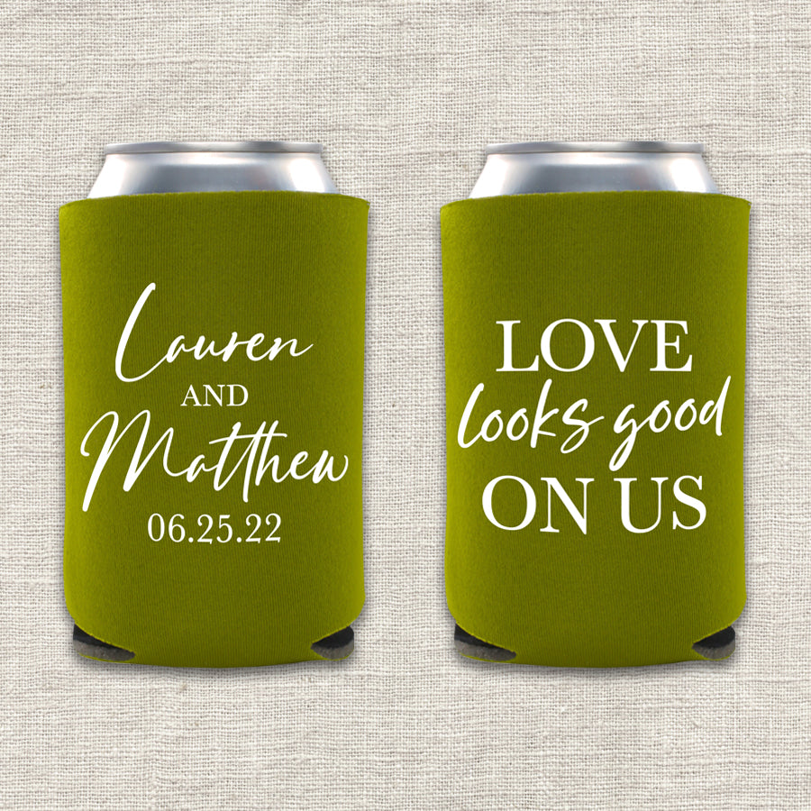 Love Looks Good On Us Wedding Koozie