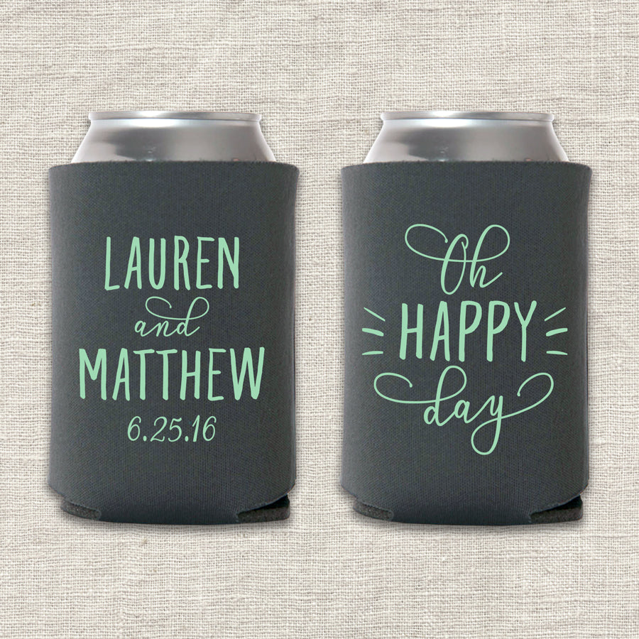Oh Happy Day Wedding Koozie