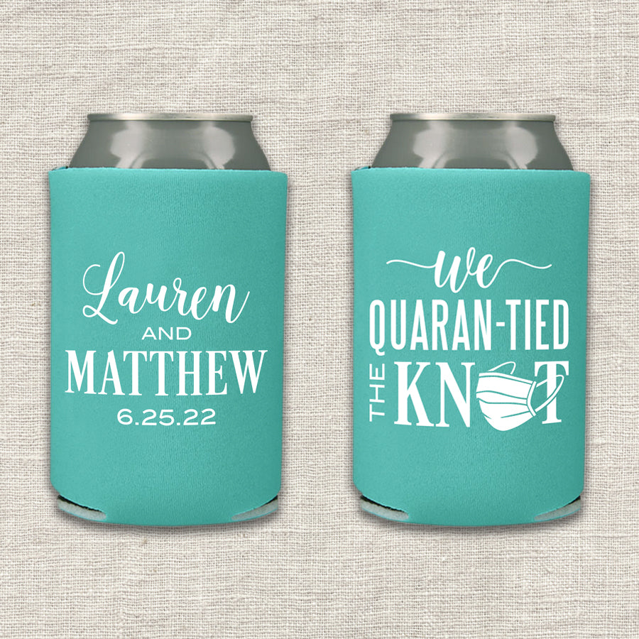 We Quaran-tied the Knot Wedding Koozie