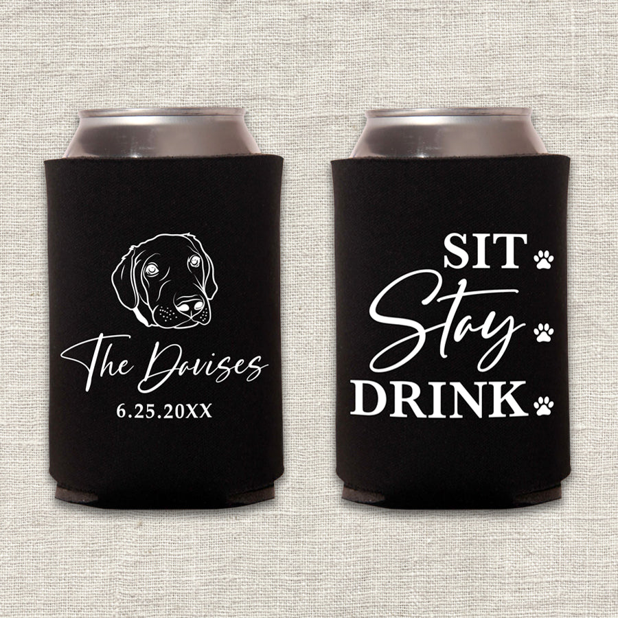 Sit, Stay, Drink Dog Wedding Koozie
