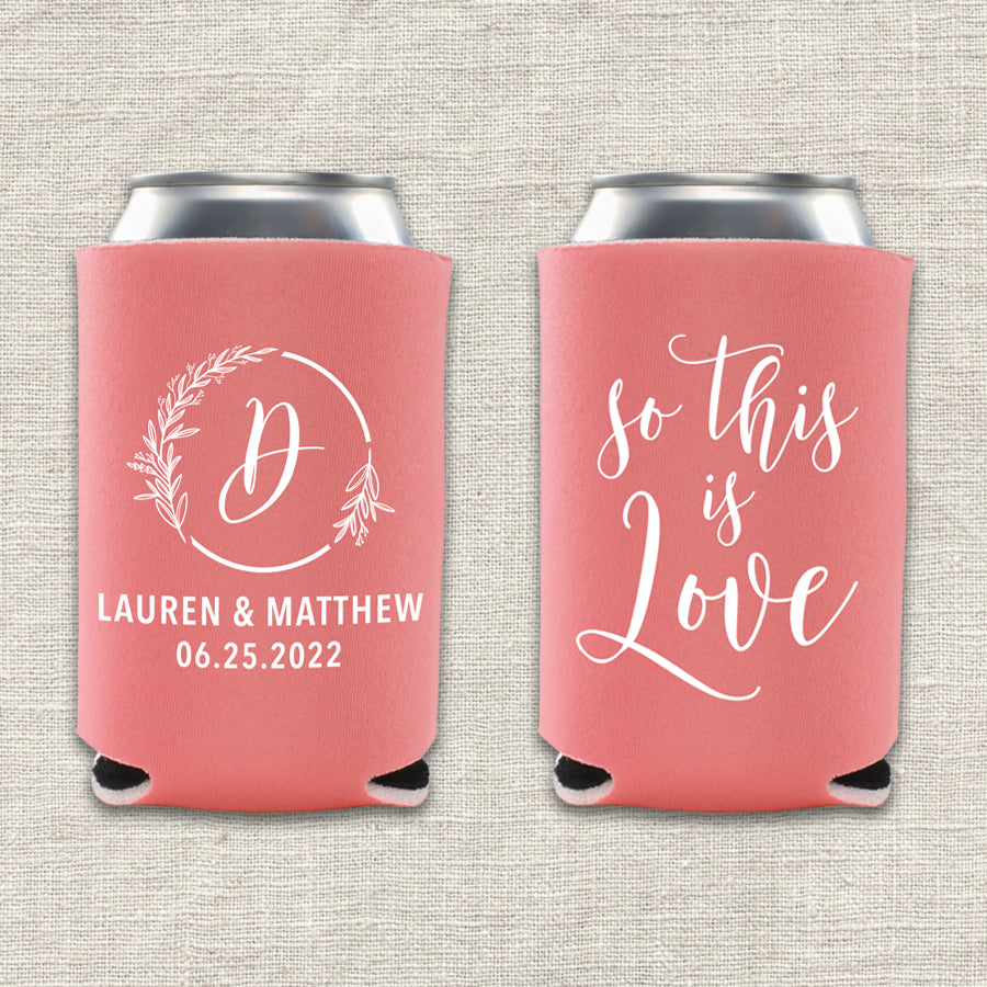 So This Is Love Wedding Koozie