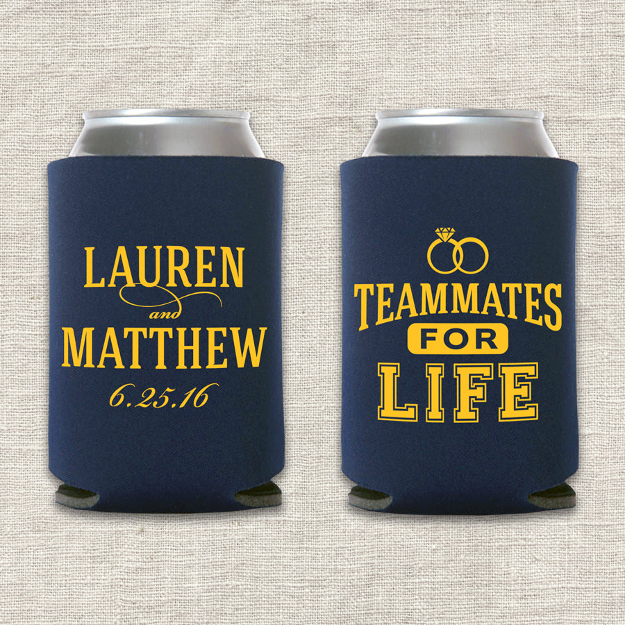 Teammates for Life Sports Wedding Koozie