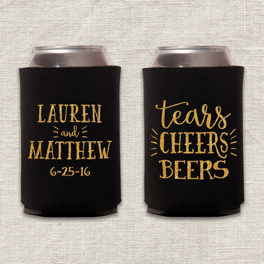 Tears, Cheers, Beers Wedding Koozie