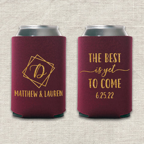 "The Best is Yet to Come" Can Cooler
