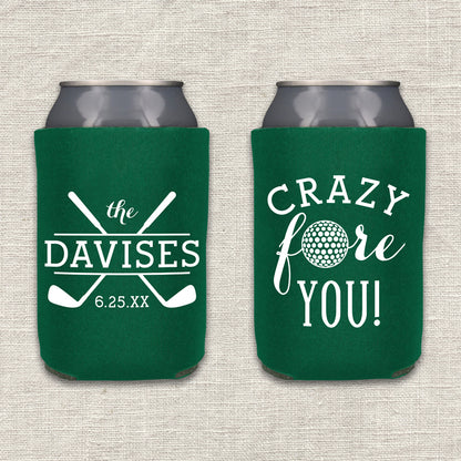 "Crazy Fore You" Can Cooler