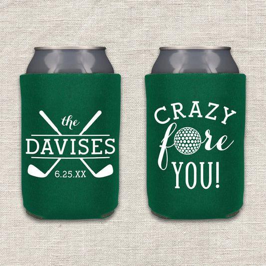 "Crazy Fore You" Can Cooler