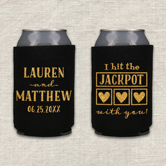 I Hit the Jackpot with You Wedding Koozie