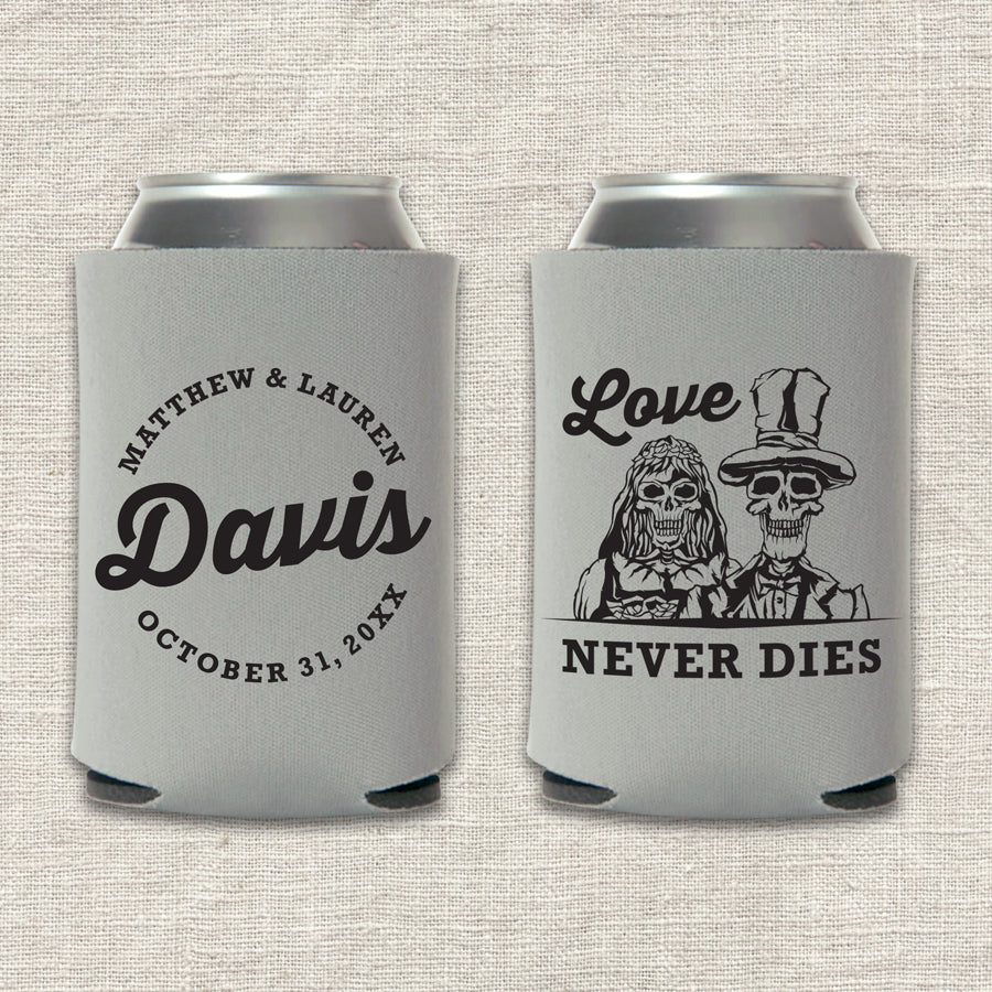 Love Never Dies Skeleton Halloween Wedding Koozie