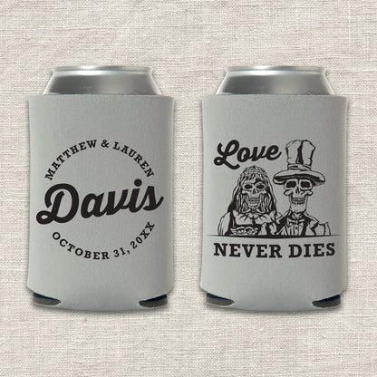 Love Never Dies Skeleton Halloween Wedding Koozie