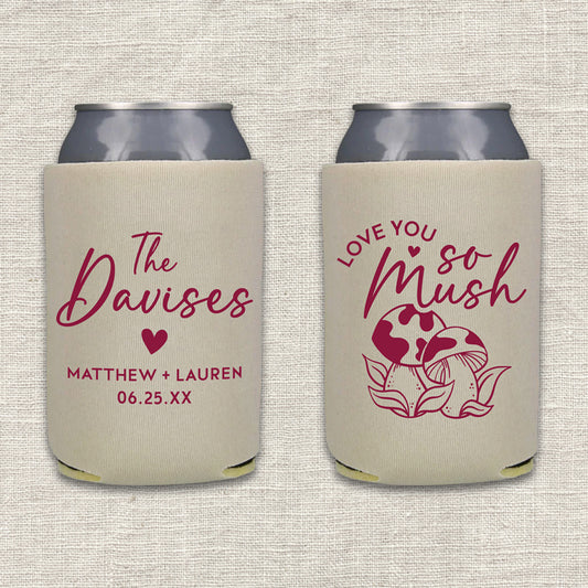 "Love You So Mush" Can Cooler