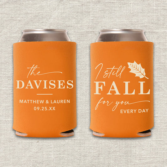 I Still Fall For You Every Day Autumn Wedding Koozie