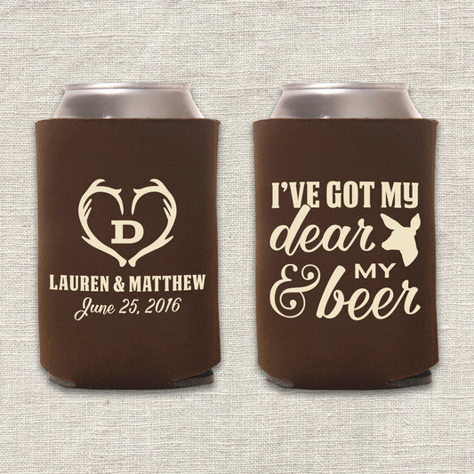 I've Got My Dear and My Beer Hunting Wedding Koozies