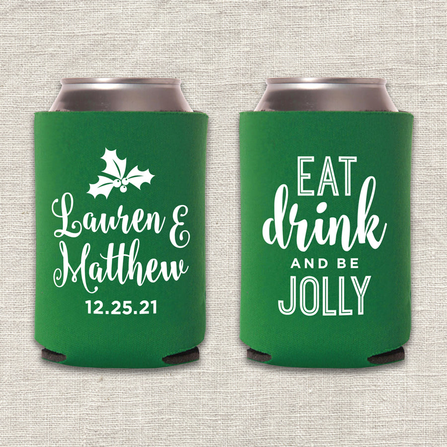 Eat, Drink, and Be Jolly Christmas Wedding Koozie