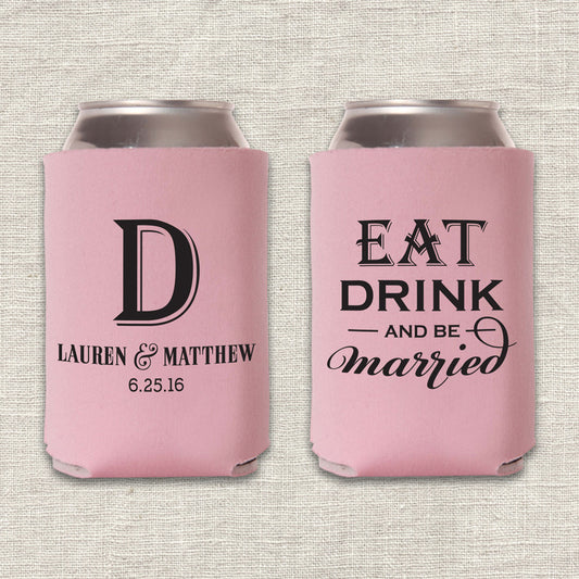 Eat, Drink & Be Married Wedding Koozie