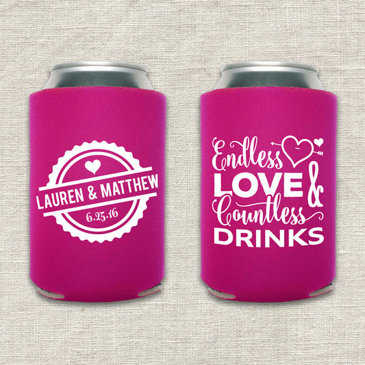 Endless Love and Countless Drinks Wedding Koozie