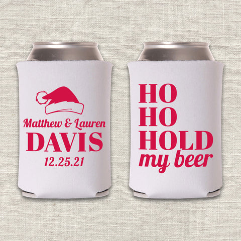 "Ho Ho Hold My Beer" Can Cooler