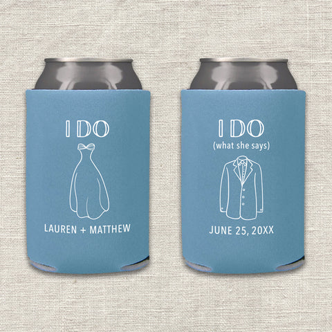 "I Do (What She Says)" Can Cooler