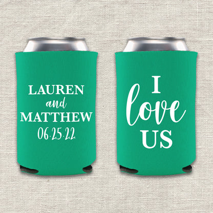 I Love Us Simple Wedding Koozie