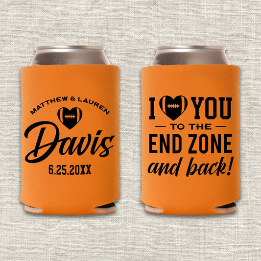 I Love You to the End Zone and Back Football Wedding Koozie
