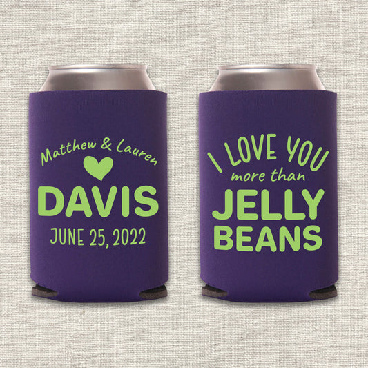 I Love You More Than Jelly Beans Easter Wedding Koozie