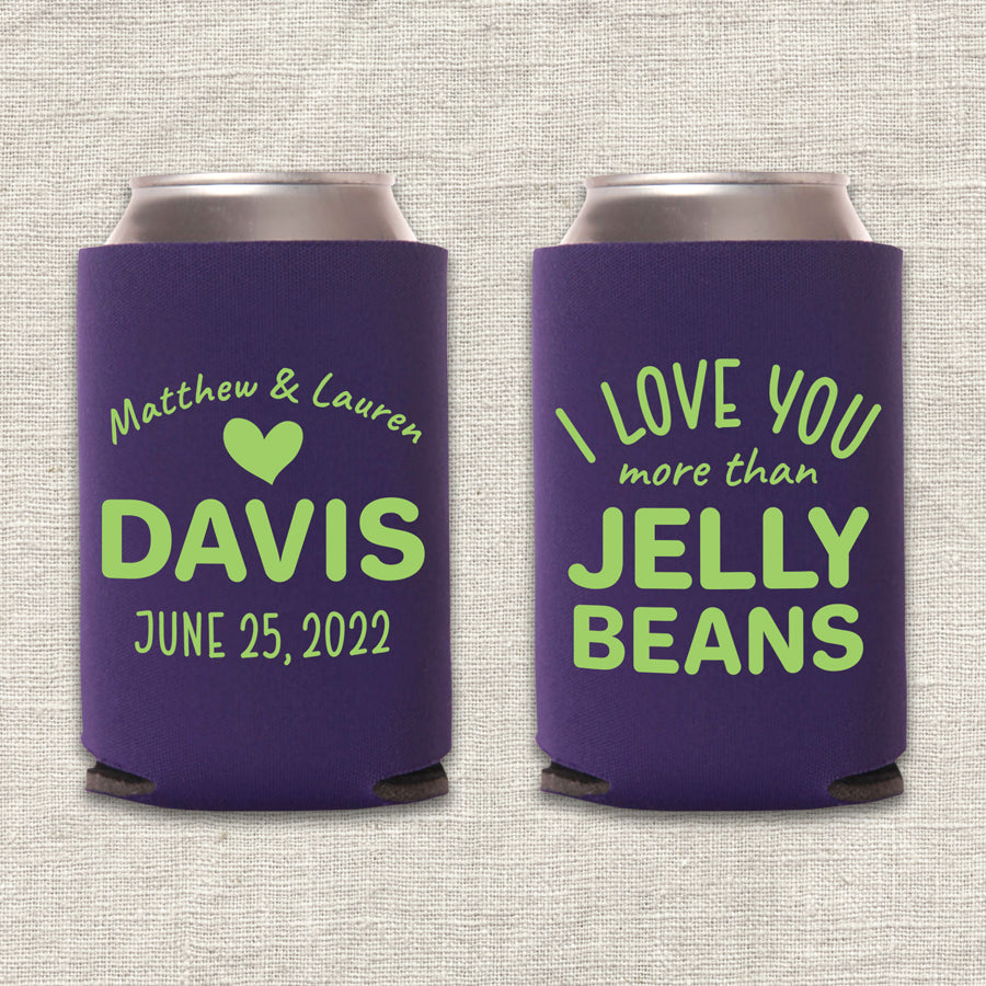 I Love You More Than Jelly Beans Easter Wedding Koozie