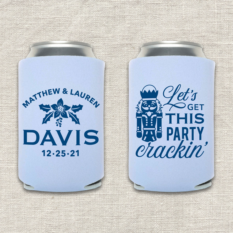 Let's Get This Party Crackin' Nutcracker Christmas Wedding Koozie
