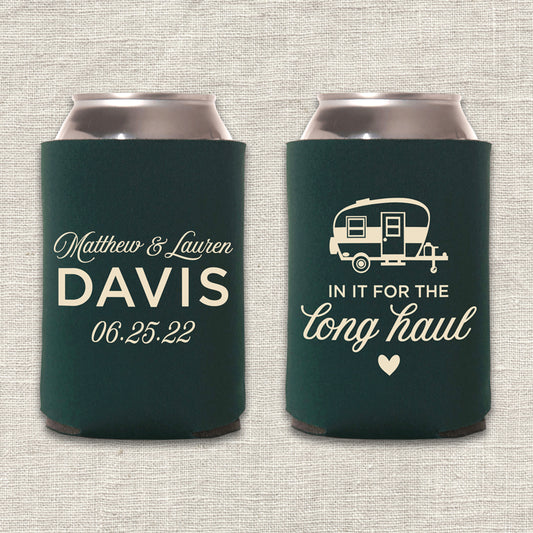 In It for the Long Haul Camping Wedding Koozie
