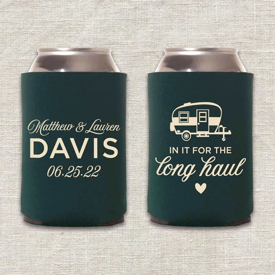 In It for the Long Haul Camping Wedding Koozie