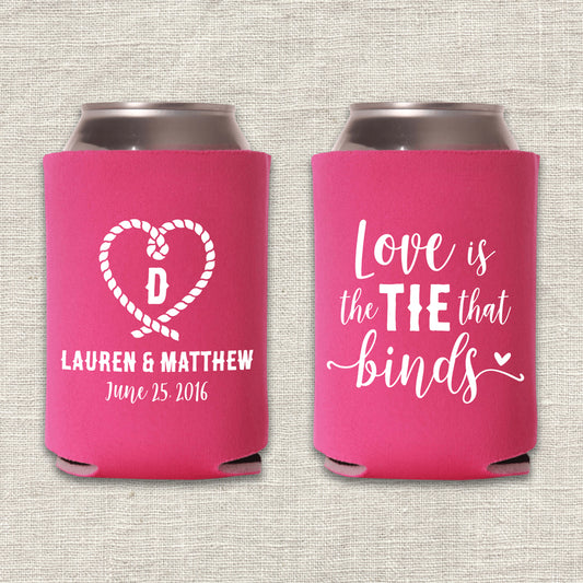 Love is the Tie that Binds Wedding Koozie
