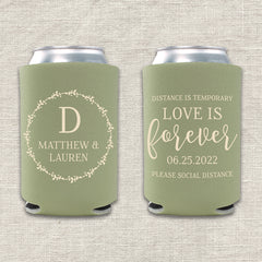 Distance is Temporary, Love is Forever Wedding Koozie