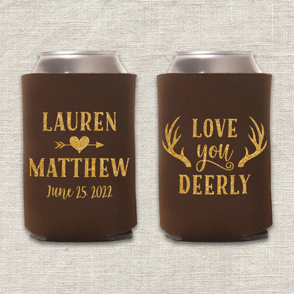 Love You Deerly Deer Hunting Wedding Koozie