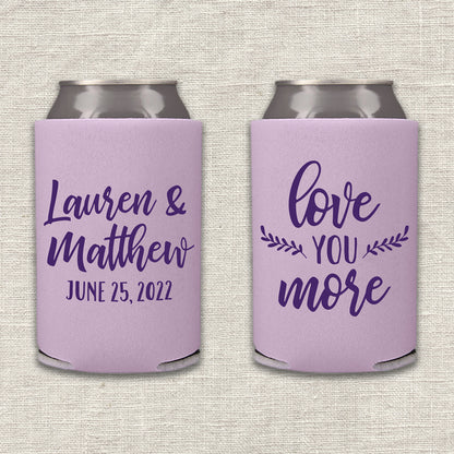 Love You More Wedding Koozie