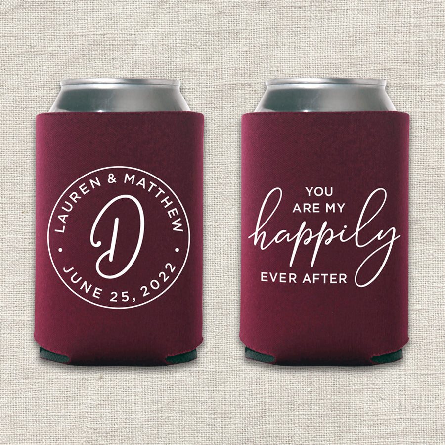 You Are My Happily Ever After Wedding Koozie