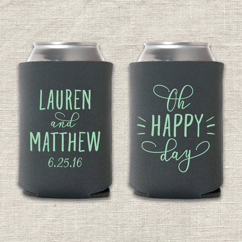"Oh Happy Day" Can Cooler