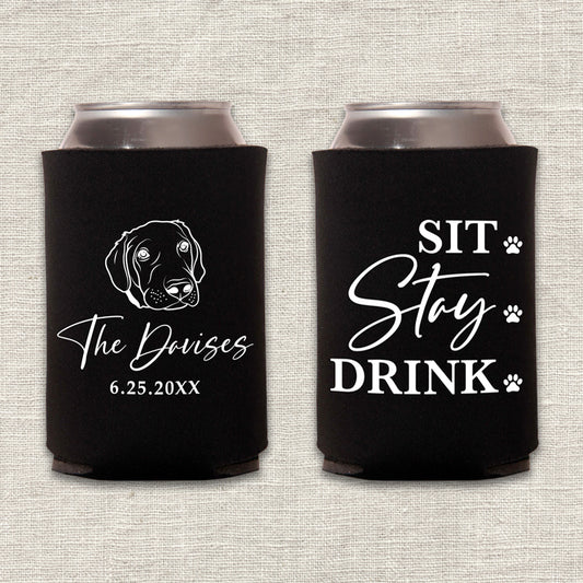 Sit, Stay, Drink Dog Wedding Koozie