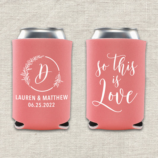 So This Is Love Wedding Koozie