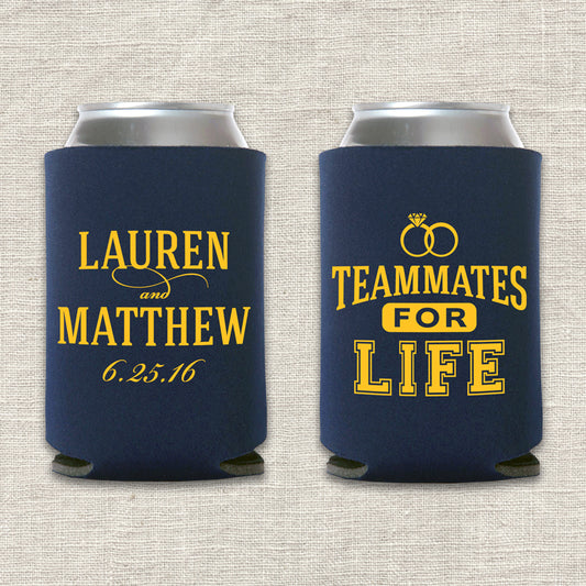 Teammates for Life Sports Wedding Koozie