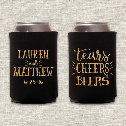 Tears, Cheers, Beers Wedding Koozie