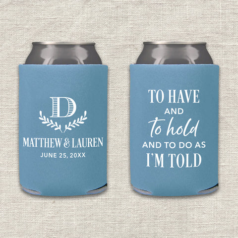 "Do As I'm Told" Can Cooler