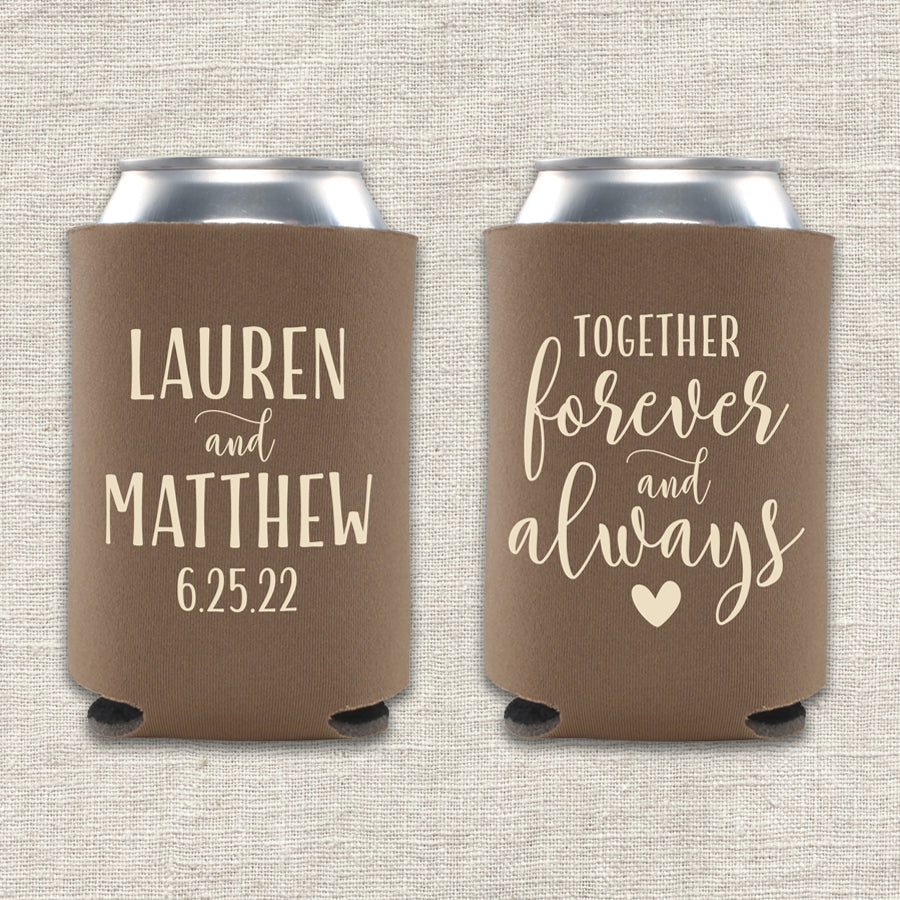 Together Forever and Always Wedding Koozie