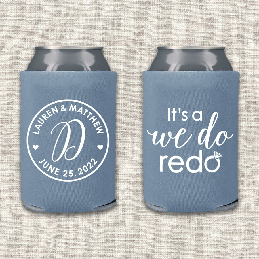 It's A We Do Redo Wedding Koozie